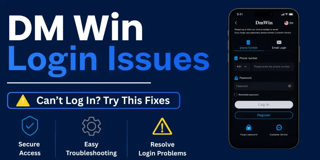 DM Win Login Issues